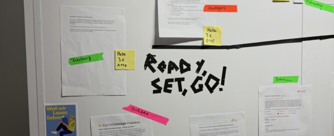 Ein Aushang mit der Aufschrift "READY, SET, GO!"
