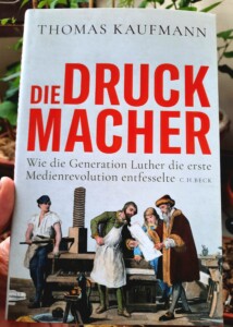 Buch "Die Druckmacher" von Thomas Kaufmann